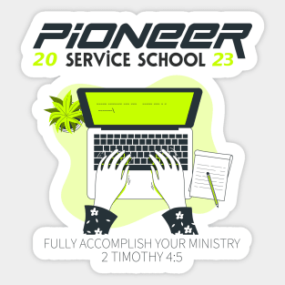 PIONEER SERVICE SCHOOL 2023 Sticker